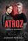 Livro ATROZ (SERPENTES E ANARQUIA Livro 4)