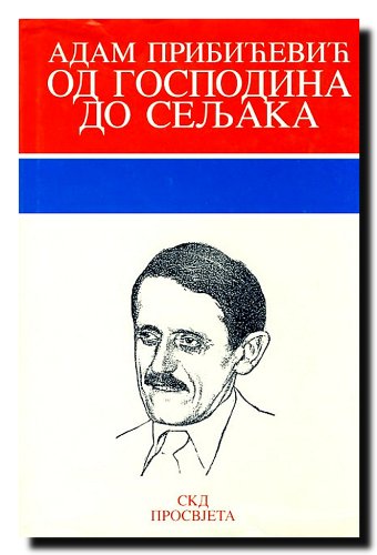 Od gospodina do seljaka (Biblioteka "Granice") (Serbo-Croatian Edition)