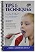 Tips & Techniques Book for The Z-Vibe, Oral Motor Exercises for Speech & Feeding Development