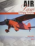 Air Law: Cases & Materials by