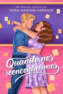 Livro Quando nos Reencontrarmos