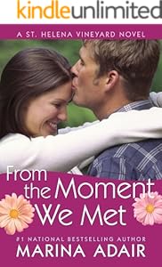 From the Moment We Met (A St. Helena Vineyard Novel)