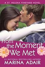 From the Moment We Met (A St. Helena Vineyard Novel)