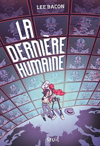La dernière humaine (French Edition) by Lee Bacon