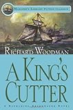 A King's Cutter: #2 A Nathaniel Drinkwater Novel (Mariners Library Fiction Classic)
