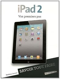 iPad 2, vos premiers pas