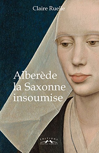 Alberède la saxonne insoumise