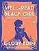 Well-Read Black Girl: Finding Our Stories, Discovering Ourselves primary
