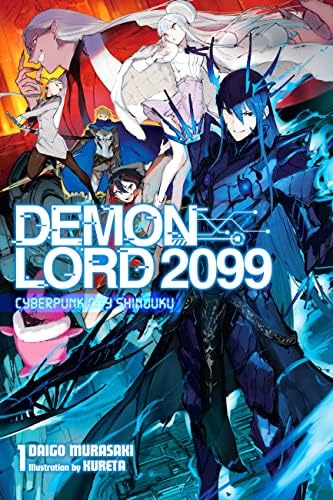 Amazon.com: Demon Lord 2099, Vol. 2 (light novel): Cybermagic City