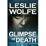 Glimpse of Death: A Riveting Serial Killer Thriller
