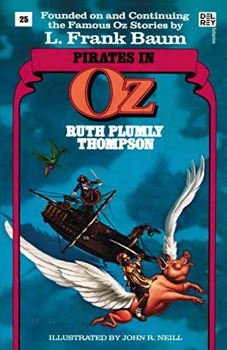 Pirates in Oz (Wonderful Oz Books, No 25) (Wonderful Oz Books, 25)