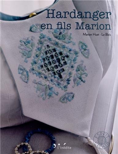 Hardanger en fils Marion (French Edition) by (Paperback)