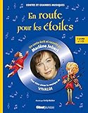 En route pour les étoiles : Pour faire aimer la musique de Vivaldi (1CD audio) by
