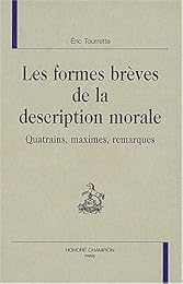 Les  formes brèves de la description morale