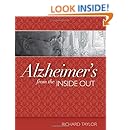Alzheimer's from the Inside Out
