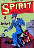 The Spirit, Number 1, Wanted Dead or Alive