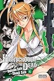 Highschool of the Dead, Vol. 4