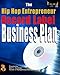 The Hip Hop Entrepreneur Record Label Business Plan: An actual record label business plan you can us by Walt FJ Goodridge