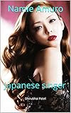 Namie Amuro: Japanese singer by 