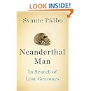 Neanderthal Man: In Search of Lost Genomes