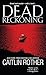 Dead Reckoning (Pinnacle True Crime)