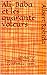 Ali-Baba et les quarante voleurs: Imagerie merveilleuse de l'enfance, 1945 (French Edition) by Albert Robida