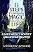 13 Steps to Bringing Magic into Your Life:: A Daily, Weekly And Lifetime Practice by Andrew Steed