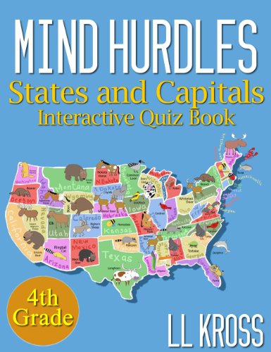 States & Capitals in the United States: Interactive Quiz Books For Kids (Mind Hurdles)