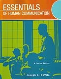 Essentials of Human Communication [Paperback], Joseph A. DeVito, 0536514518
