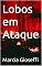 Livro Lobos em Ataque