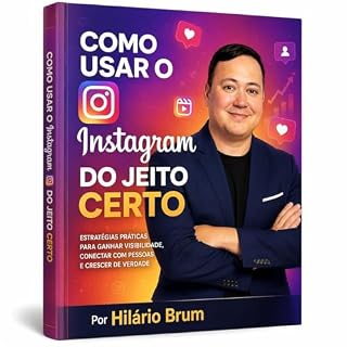 Livro Como usar o Instagram do jeito certo
