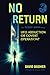No Return: The Gerry Irwin Story, UFO Abduction or Covert Operation?