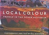 Local Colour: Travels in the 
