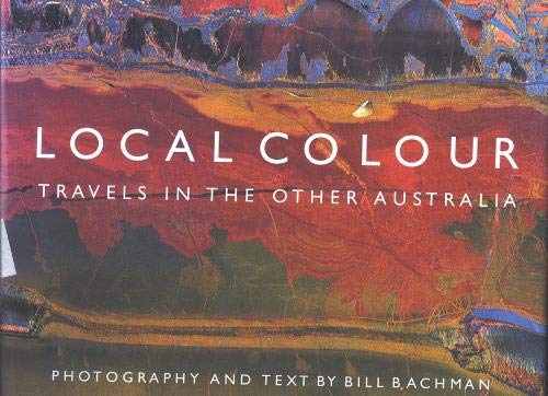 Local Colour: Travels in the 
