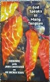 God Speaks in Many Tongues: Meditate with Joan Chittister on 40 Sacred Texts