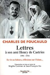 Lettres à son ami Henry de Castries, 1901-1916