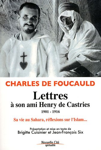 Lettres à son ami Henry de Castries, 1901-1916