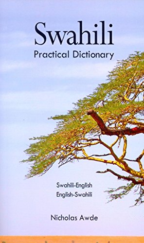 Download Swahili-English/English-Swahili Practical Dictionary (Hippocrene Practical Dictionary) Download Swahili-English/English-Swahili Practical Dictionary (Hippocrene Practical Dictionary)