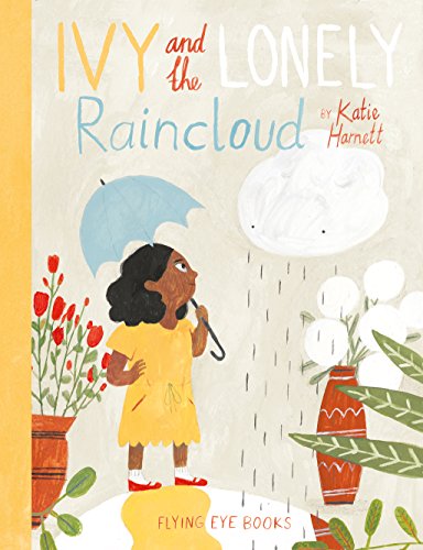 The Ivy and the Lonely Raincloud