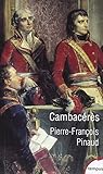 Cambacérès by 