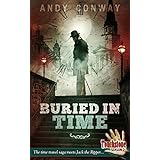 Buried in Time (Touchstone Season 2): The time travel saga meets Jack the Ripper...