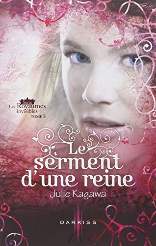 Le  serment d'une reine