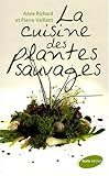 la cuisine des plantes sauvages by