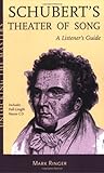 "Schubert's Theater of Song - A Listener's Guide Unlocking the Masters Series" av Mark Ringer