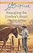Wrangling the Cowboy's Heart (Big Sky Cowboys)