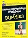 Anatomy and Physiology Workbook For Dummies