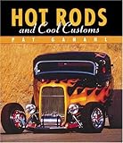 Hot Rods and Cool Customs by 