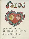 AIDS: You Can't Catch It Holding Hands