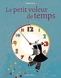 Le  petit voleur de temps