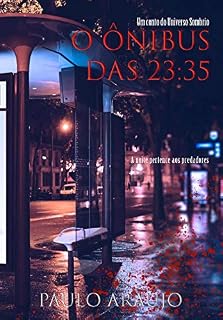 Livro O Ônibus das 23:35 (Universo Sombrio Livro 2)